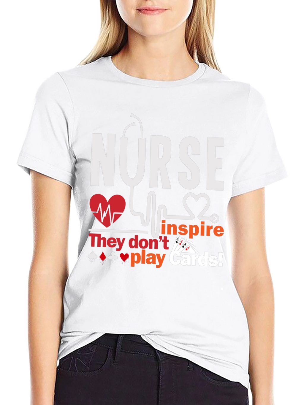 Nurse Inspire T-Shirt - Playing Card Design