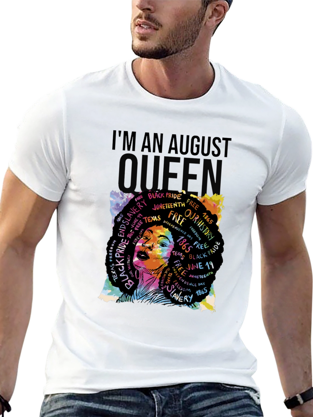 Im an August Queen Juneteenth T-Shirt