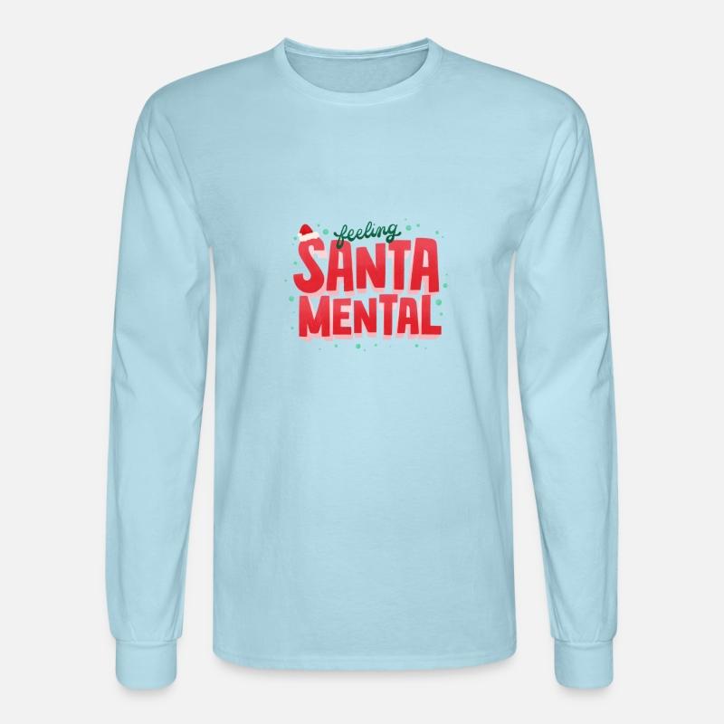 Feeling SANTA MENTAL - Marry Christmas