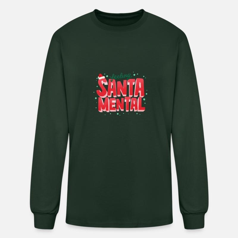 Feeling SANTA MENTAL - Marry Christmas