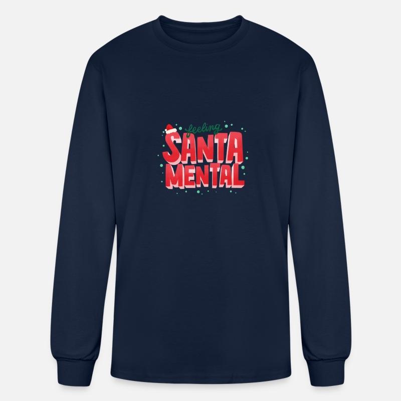 Feeling SANTA MENTAL - Marry Christmas