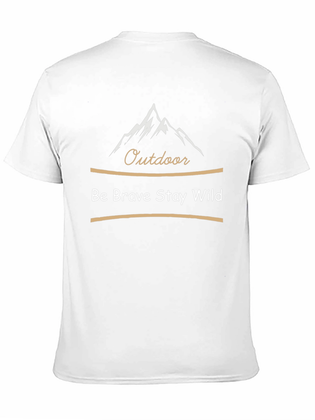 Outdoor Adventure T-Shirt: Be Brave Stay Wild