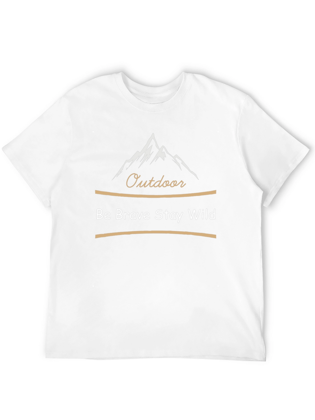 Outdoor Adventure T-Shirt: Be Brave Stay Wild