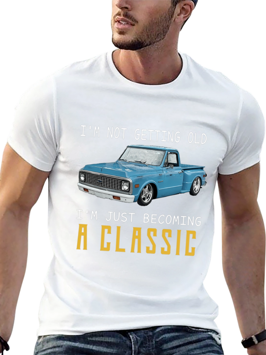 Classic Truck T-Shirt - Im Not Getting Old