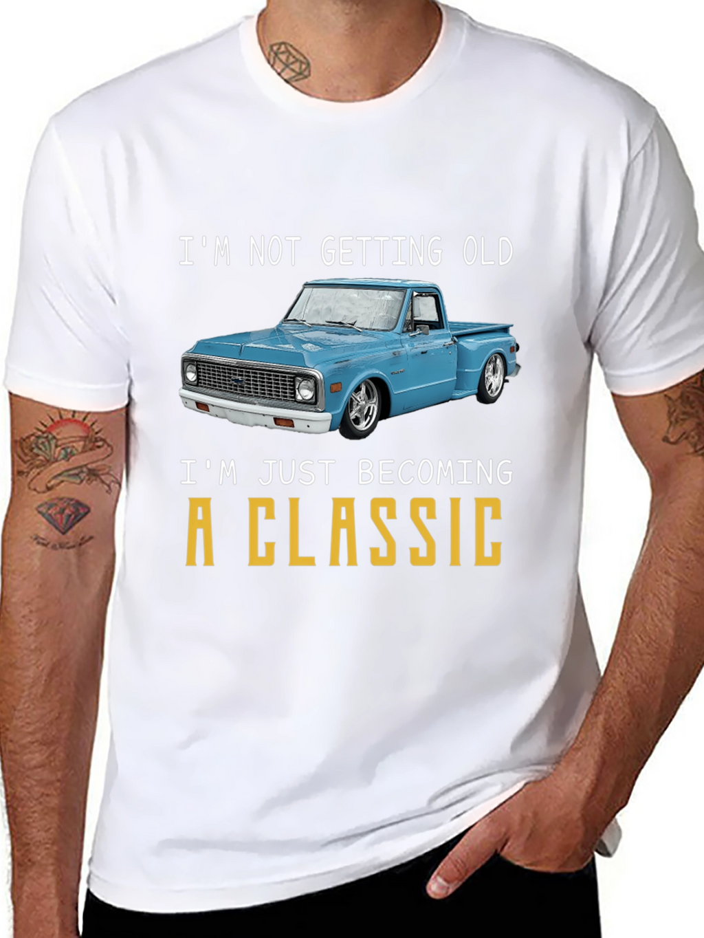 Classic Truck T-Shirt - Im Not Getting Old