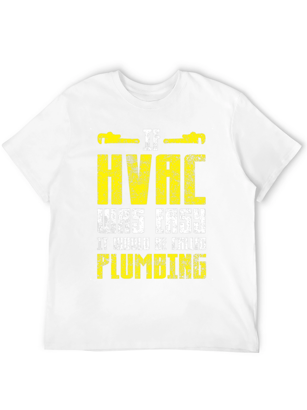 HVAC Plumbing Funny T-Shirt