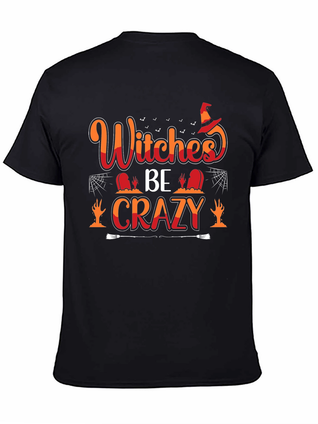 Witches Be Crazy T-Shirt - Halloween Graphic Tee