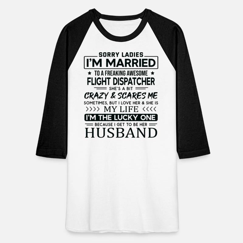 Flight Dispatcher Funny Saying For Husband
