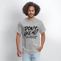 Funny Bold Quote Design Dont Like Me Statement