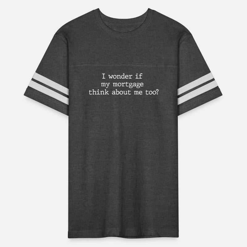 Funny Loan Saying Mortgage