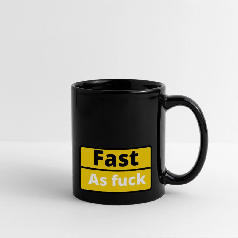 Funny saying fast as fuck