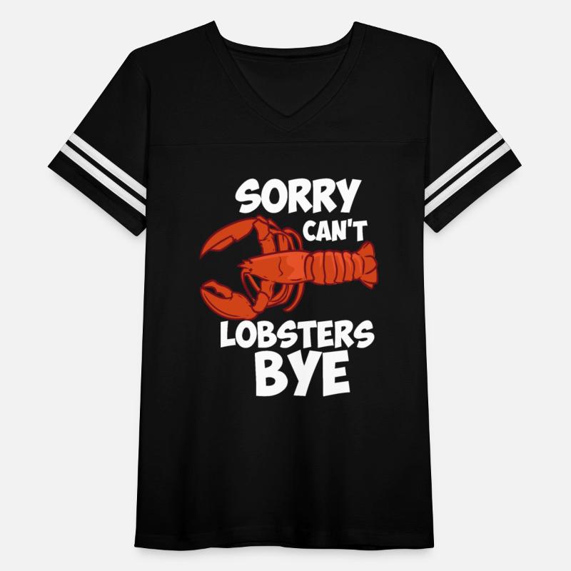 Funny Sorry Can't Lobsters Bye Crawfish Crayfish