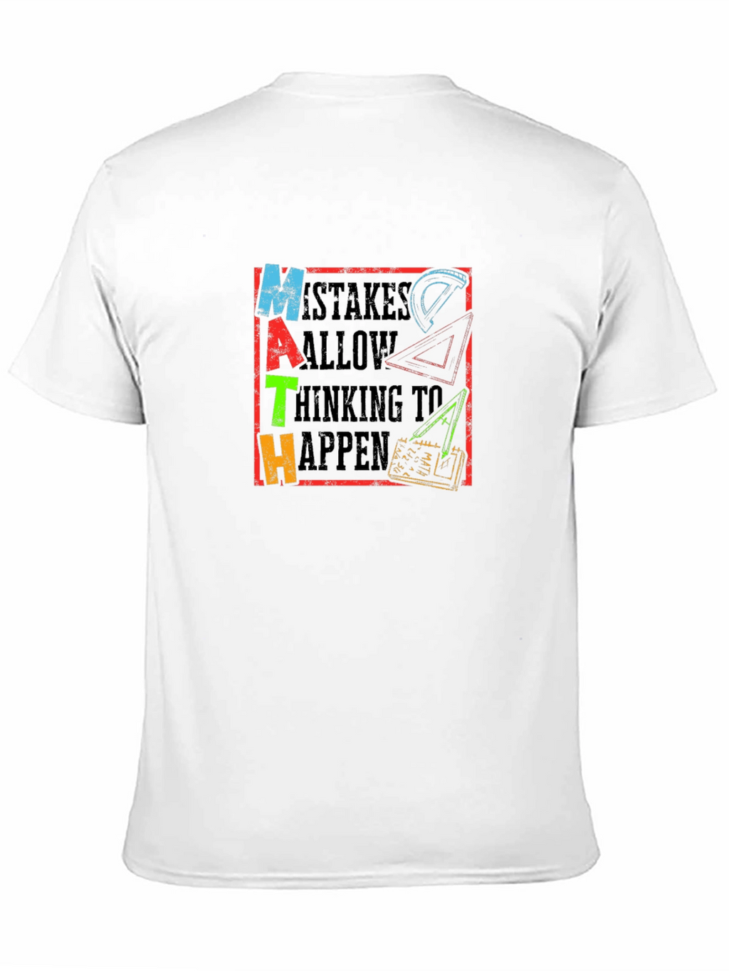 Math Mistakes Allow Thinking to Happen T-Shirt