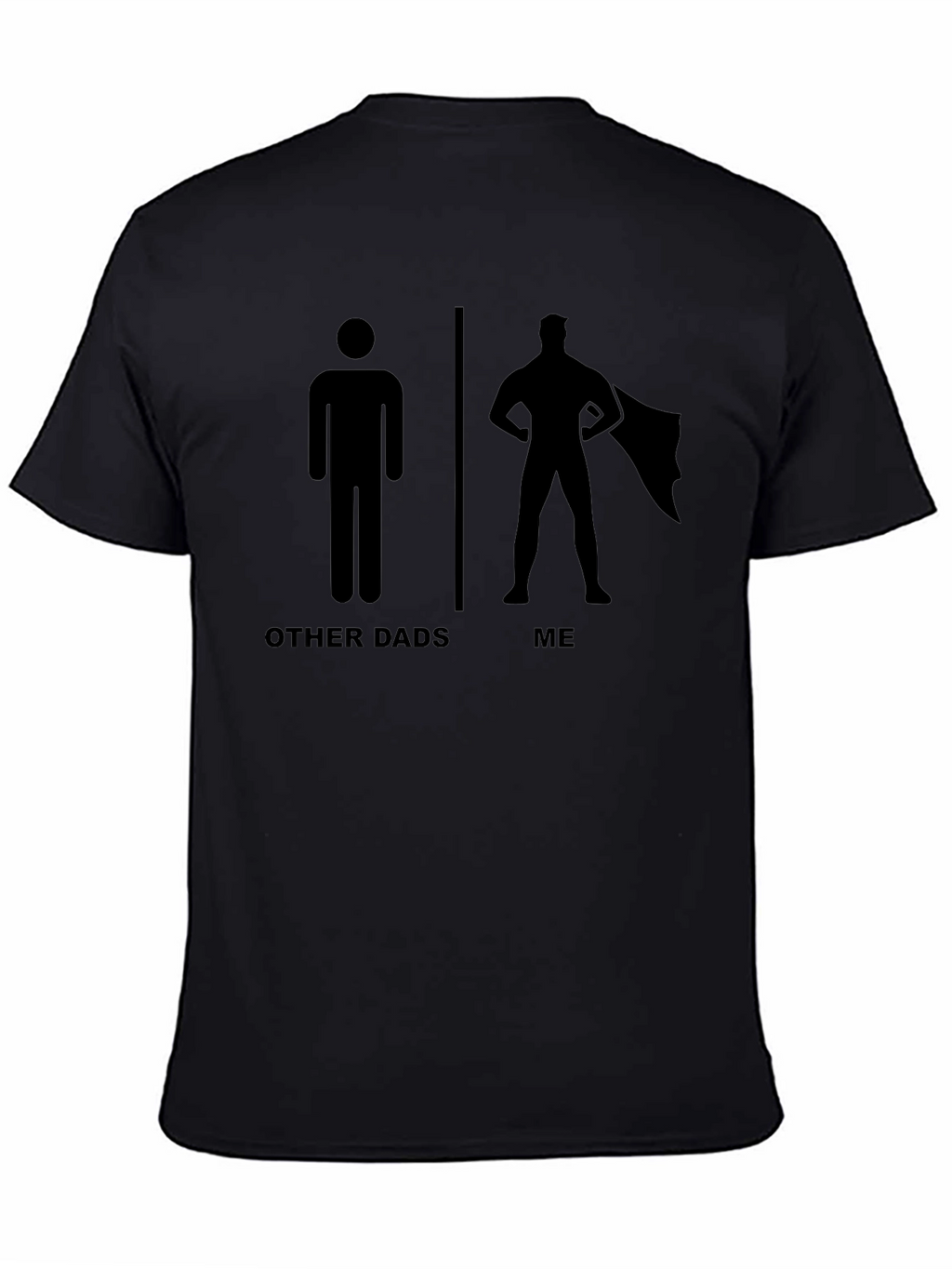 Super Dad T-Shirt Funny Fathers Day Tee