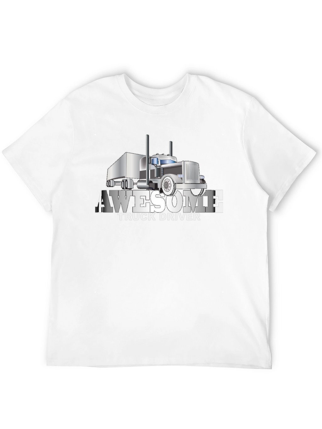 Awesome Truck Driver Graphic T-Shirt