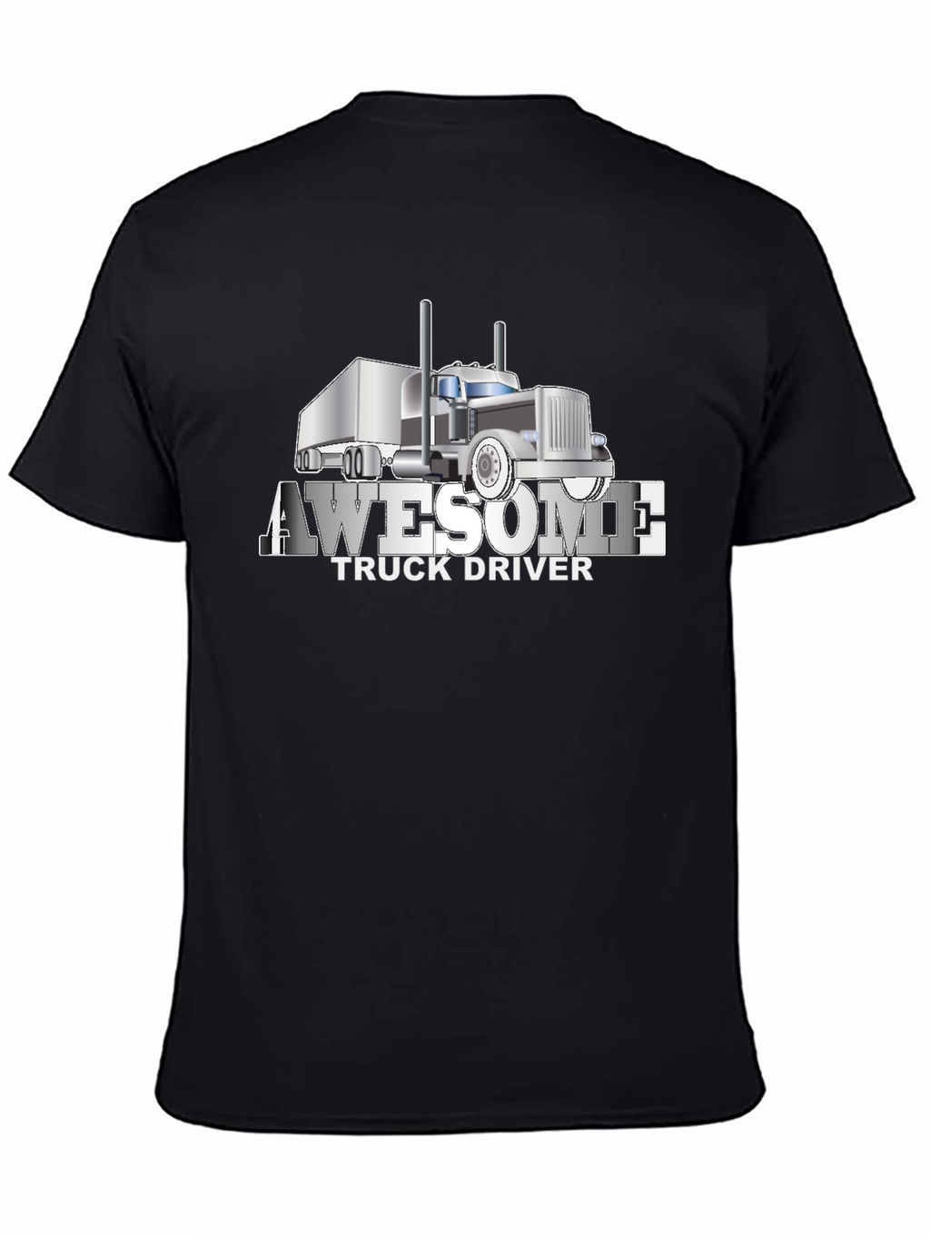 Awesome Truck Driver Graphic T-Shirt