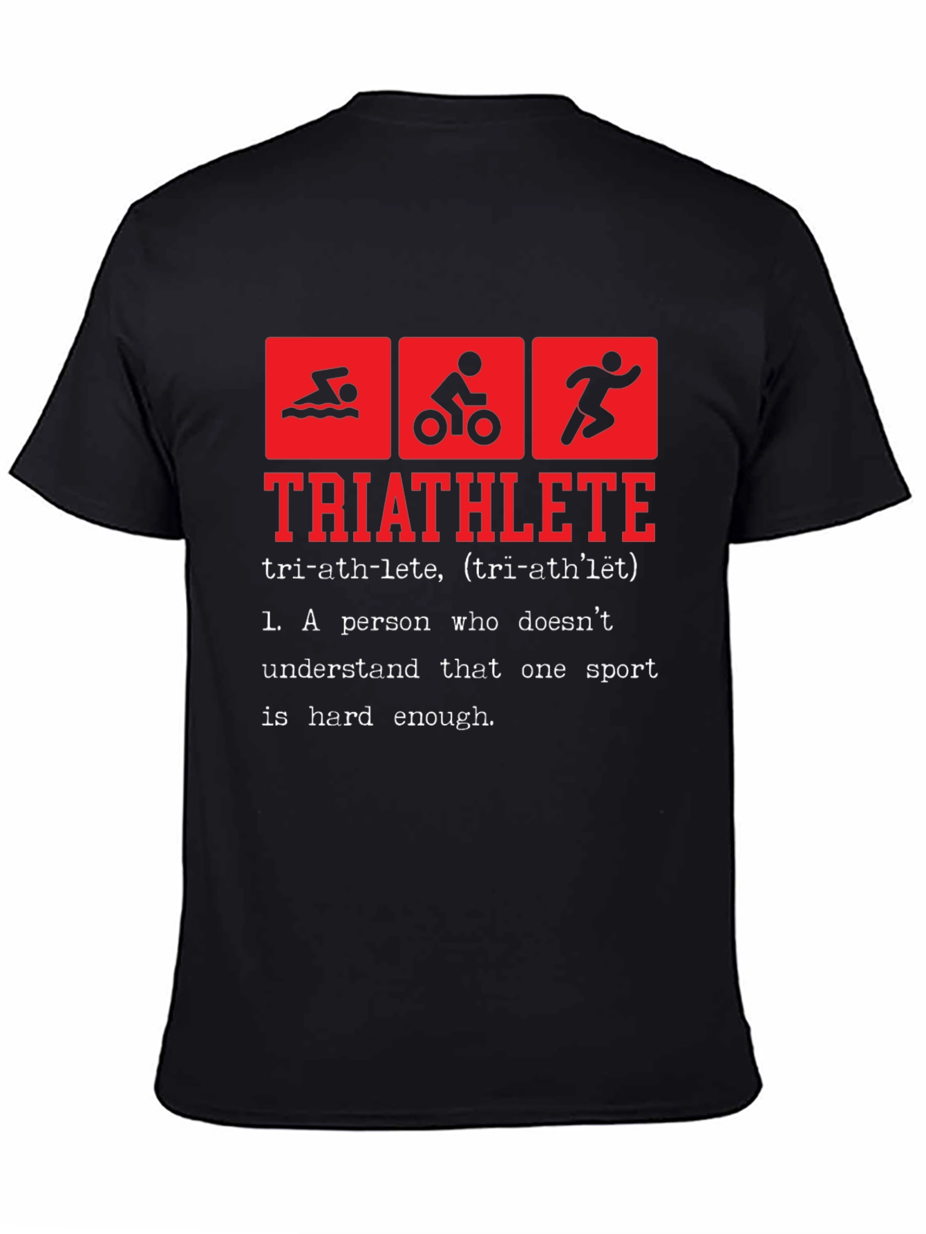 Triathlete Definition T-Shirt - Funny Triathlon Tee