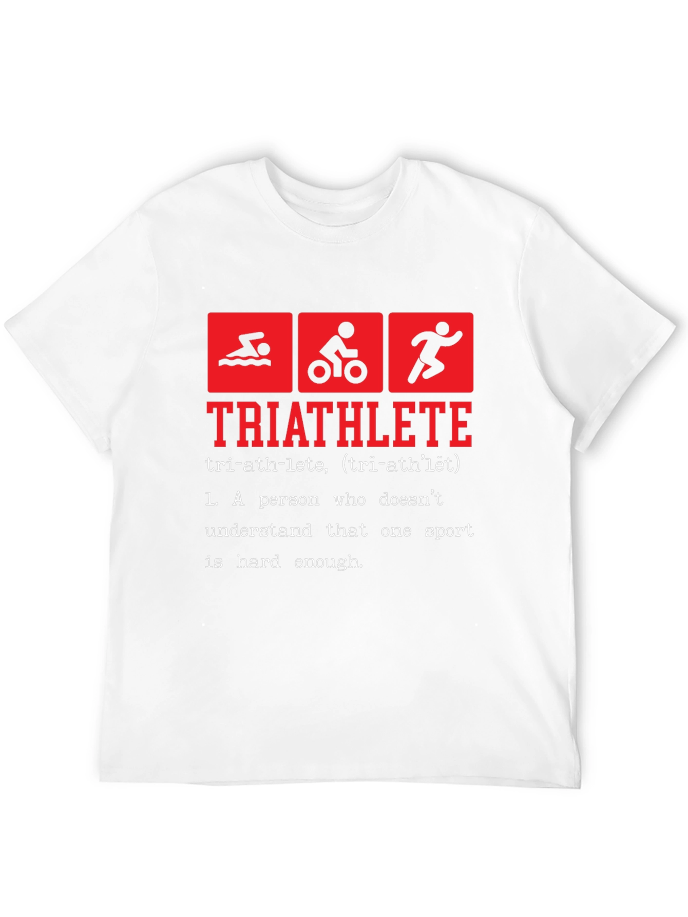 Triathlete Definition T-Shirt - Funny Triathlon Tee