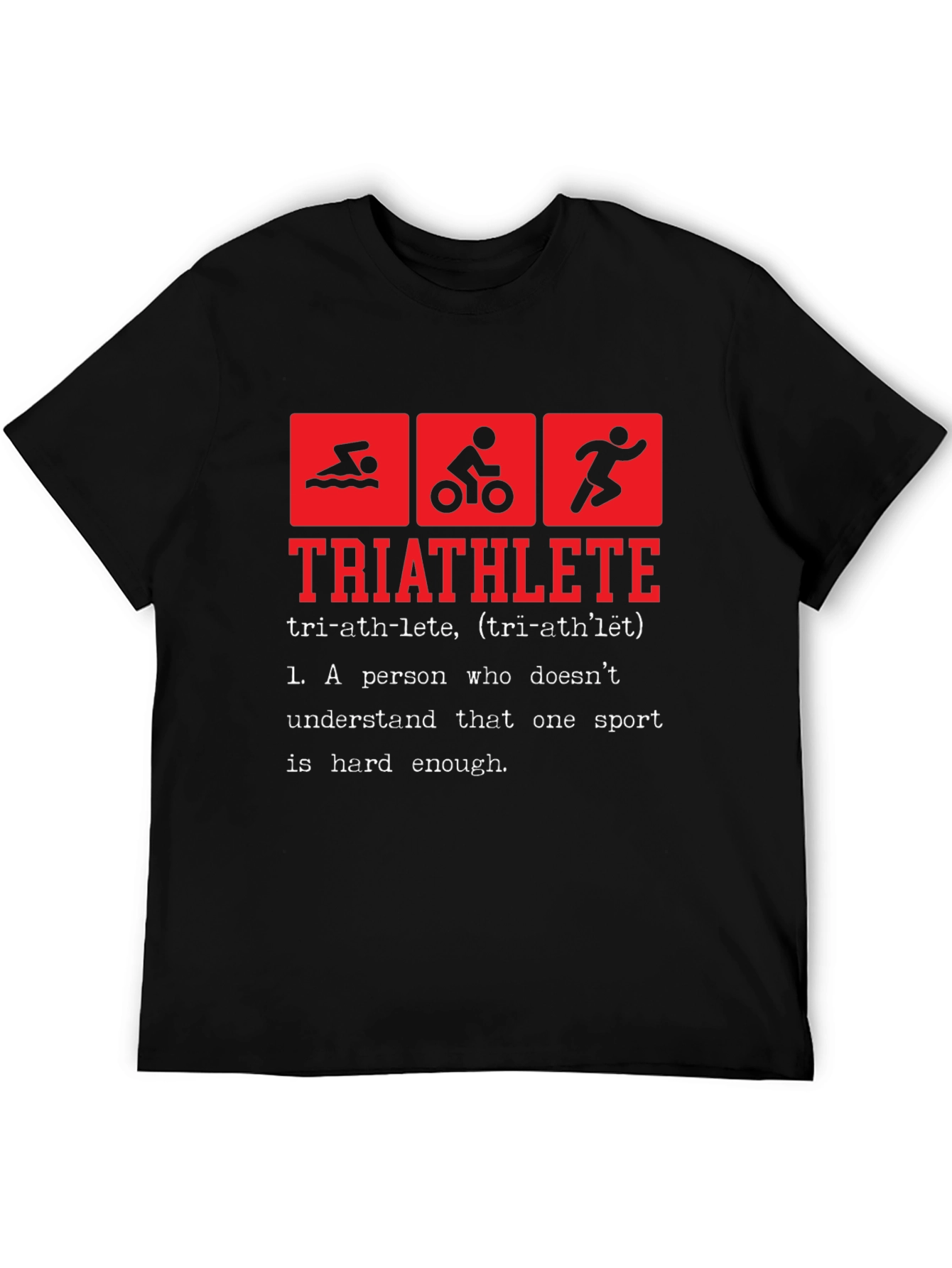 Triathlete Definition T-Shirt - Funny Triathlon Tee