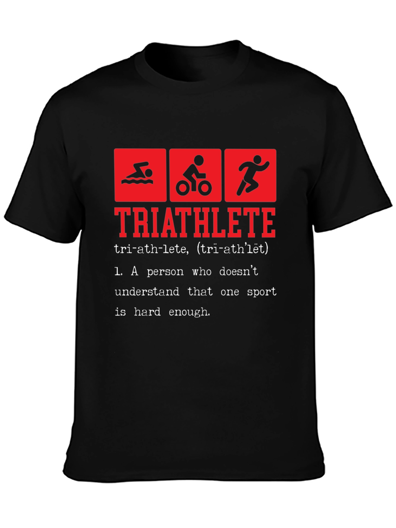 Triathlete Definition T-Shirt - Funny Triathlon Tee