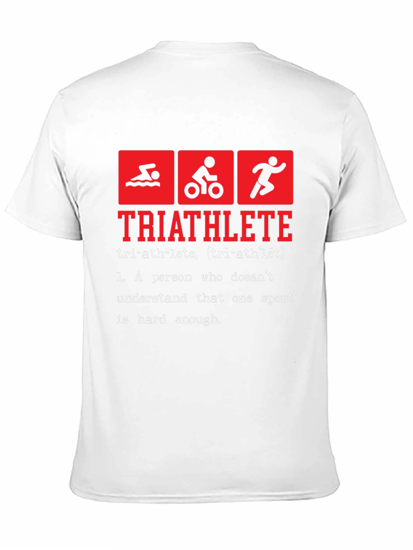 Triathlete Definition T-Shirt - Funny Triathlon Tee