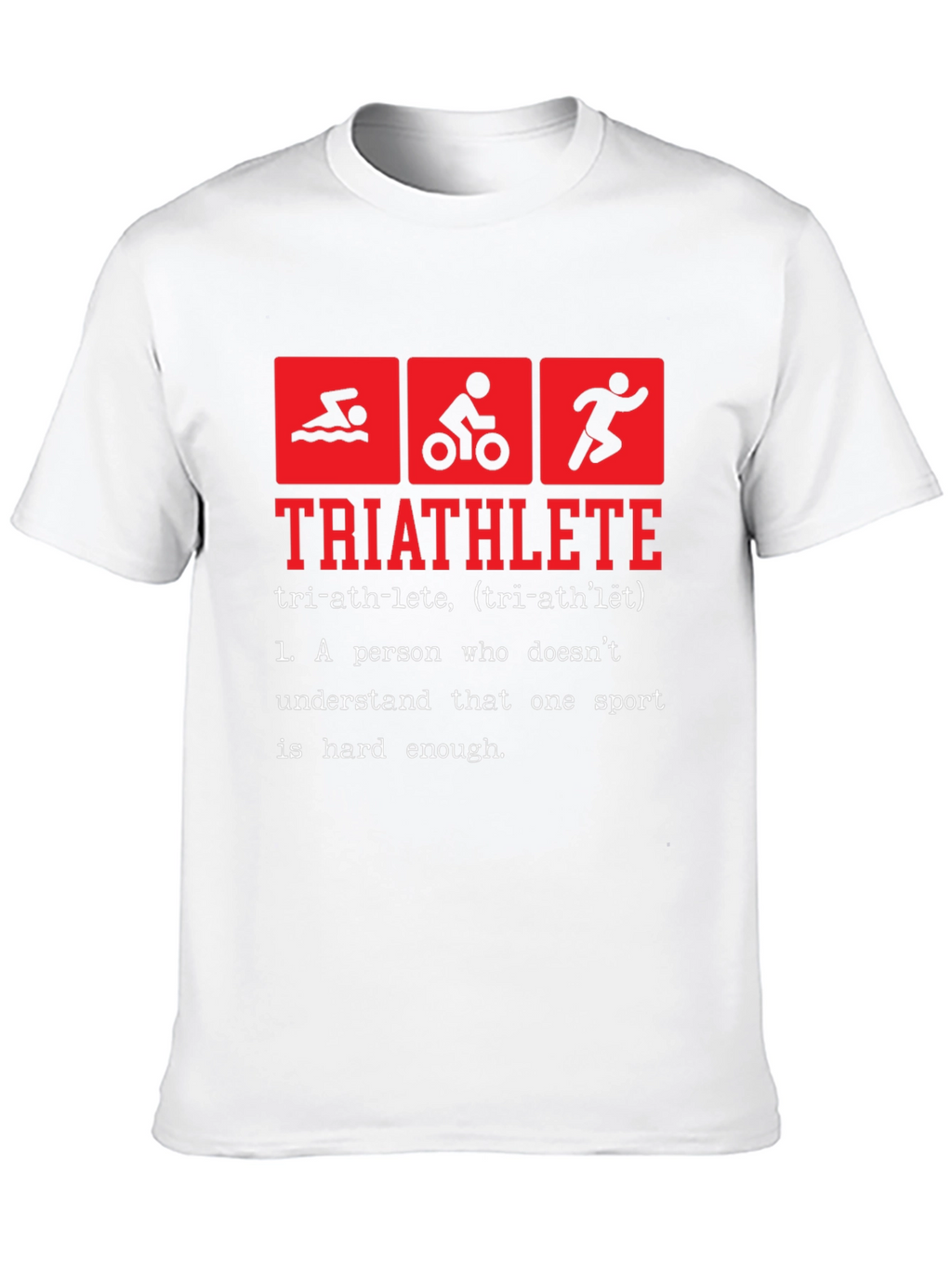 Triathlete Definition T-Shirt - Funny Triathlon Tee