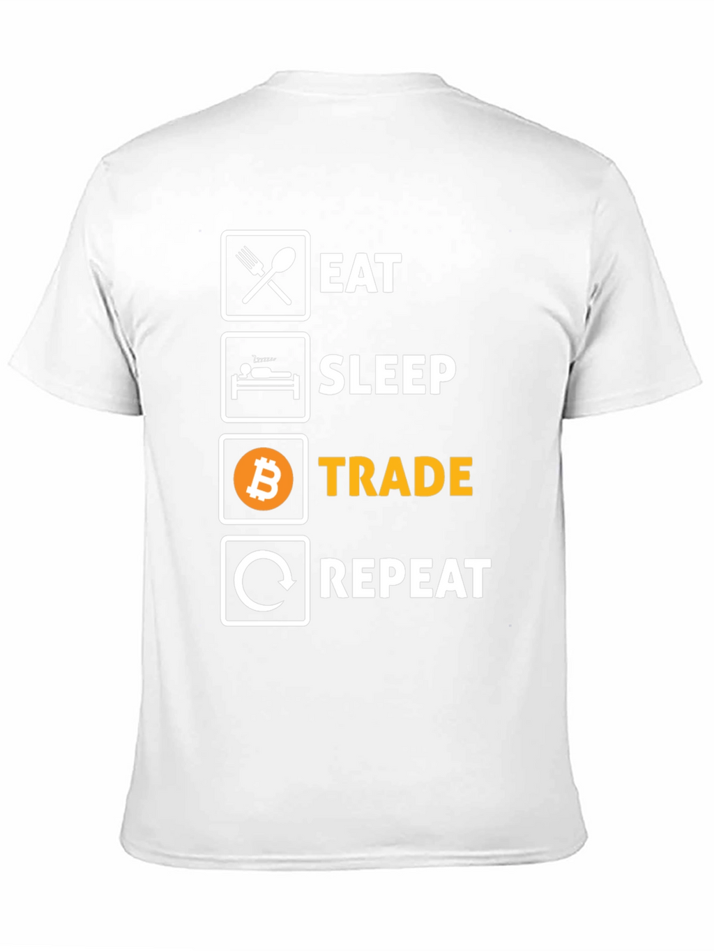 Eat Sleep Trade Repeat Bitcoin T-Shirt