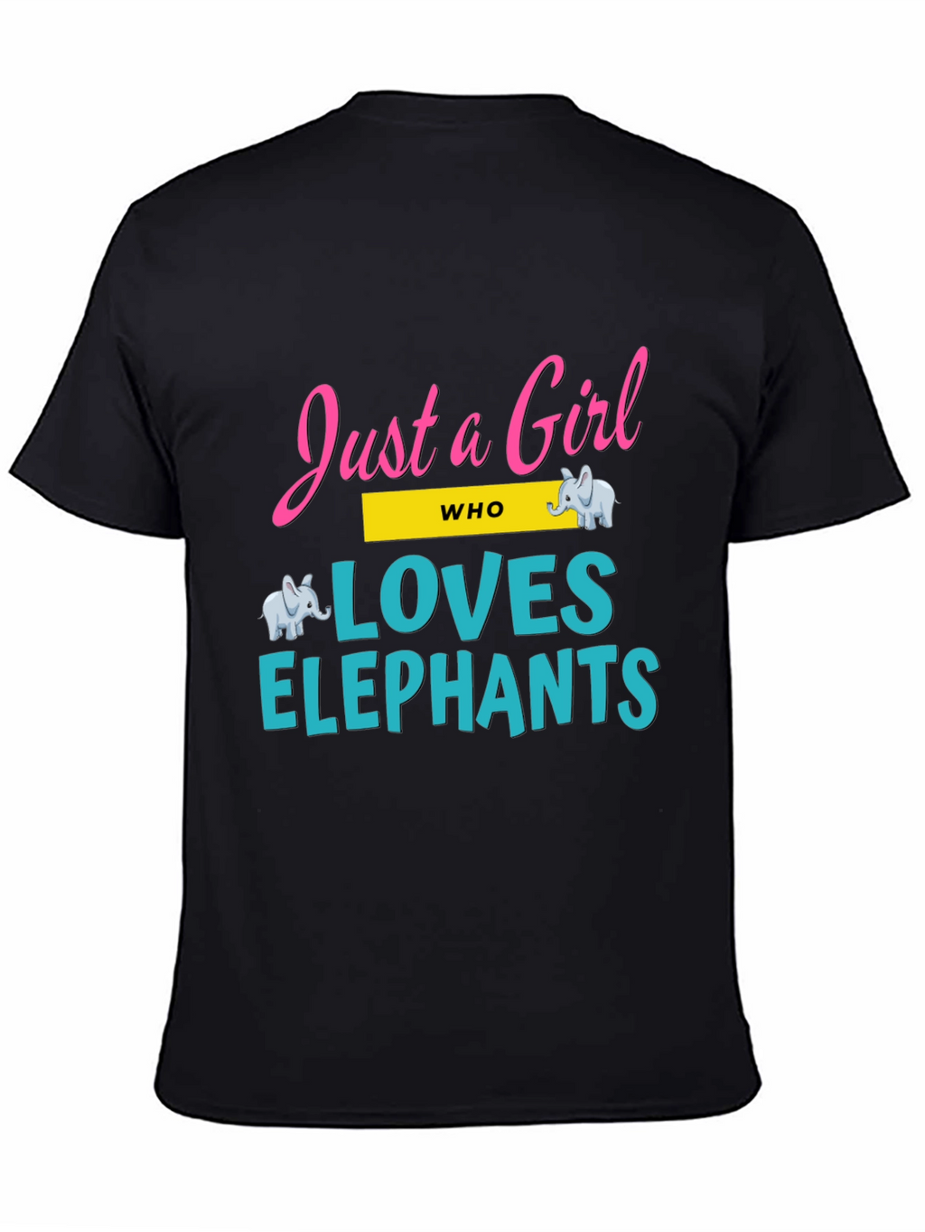 Just a Girl Who Loves Elephants Graphic Tee