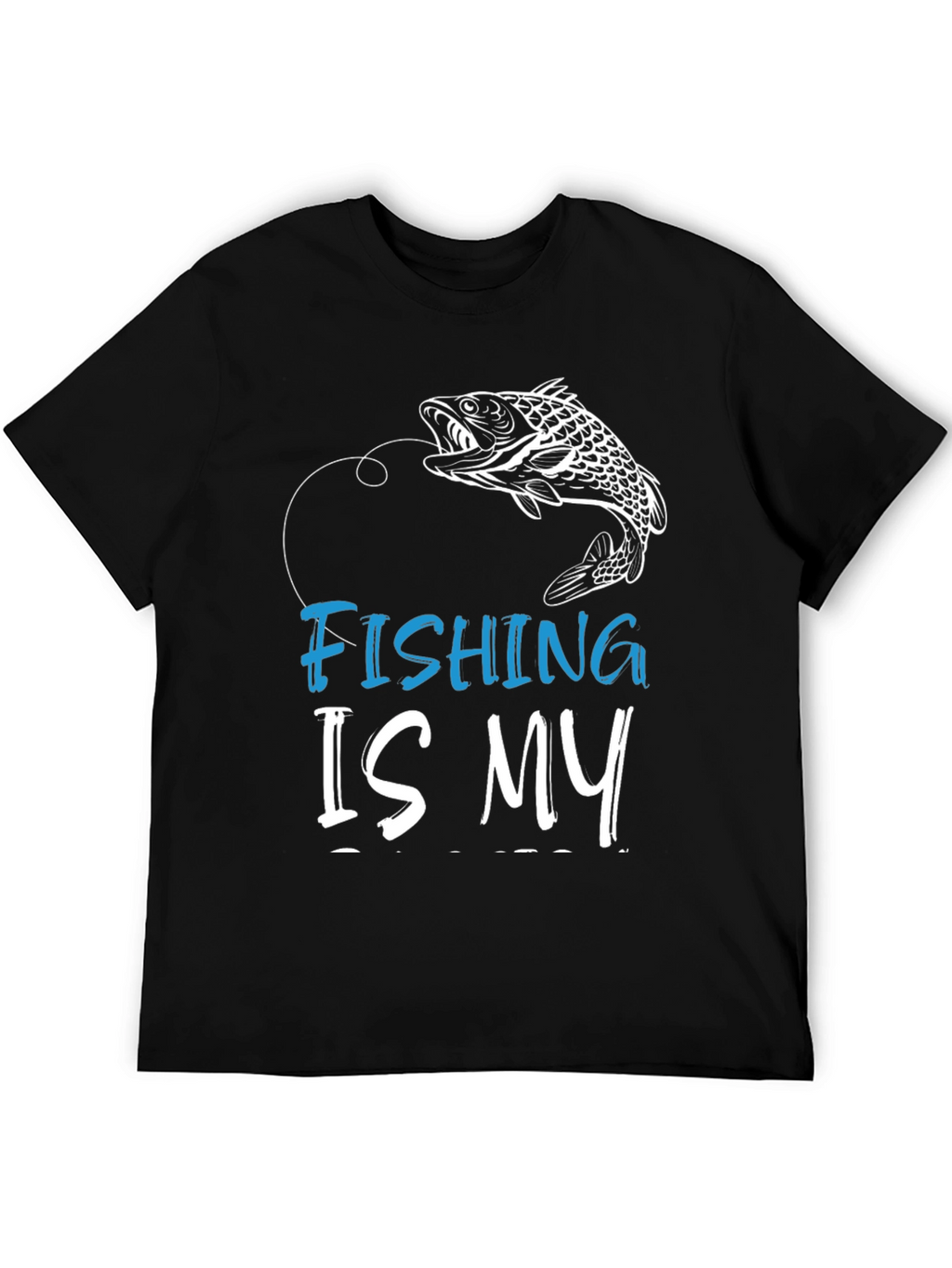 Fishing Is My Life T-Shirt