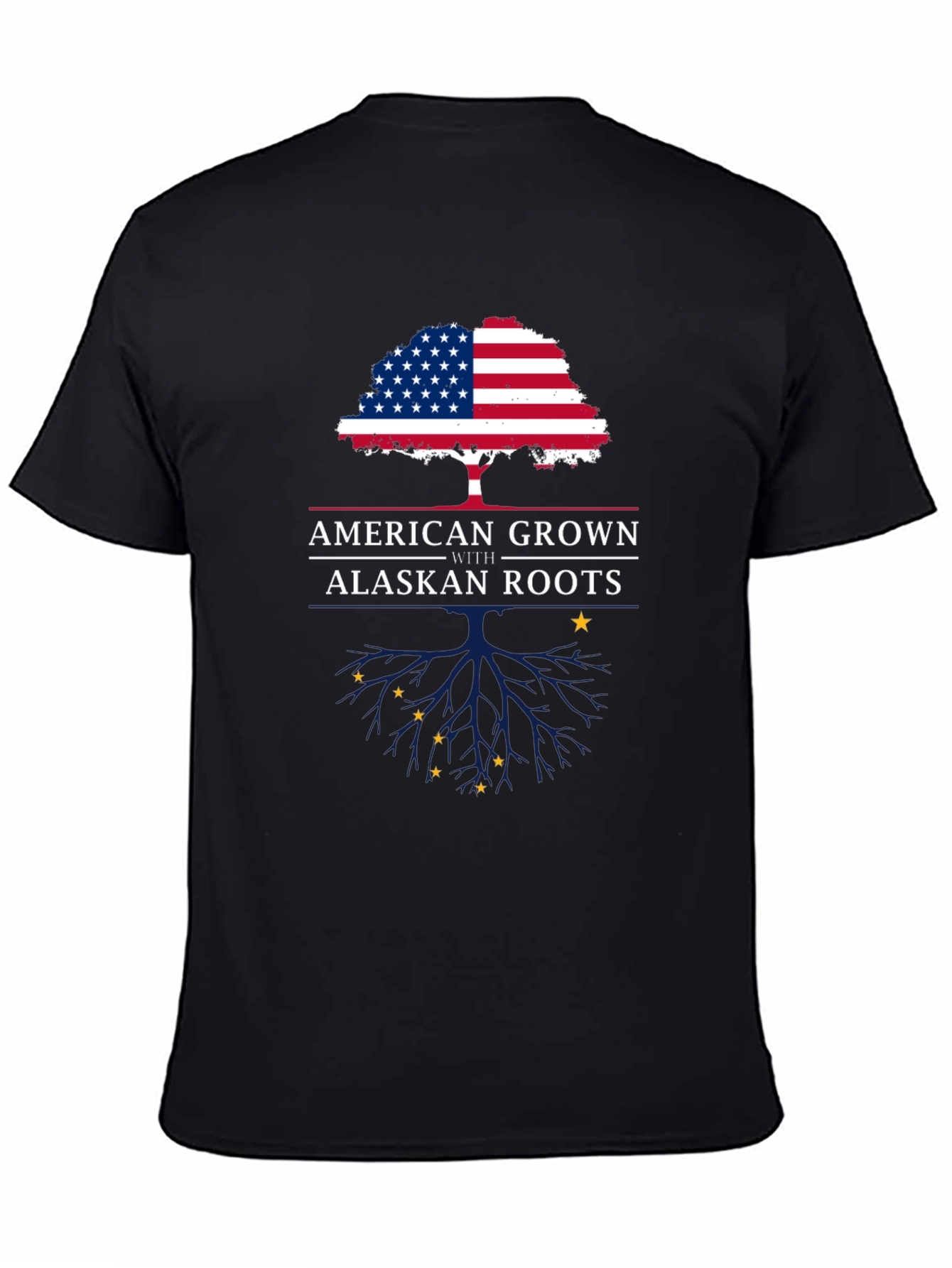 American Grown with Alaskan Roots T-Shirt