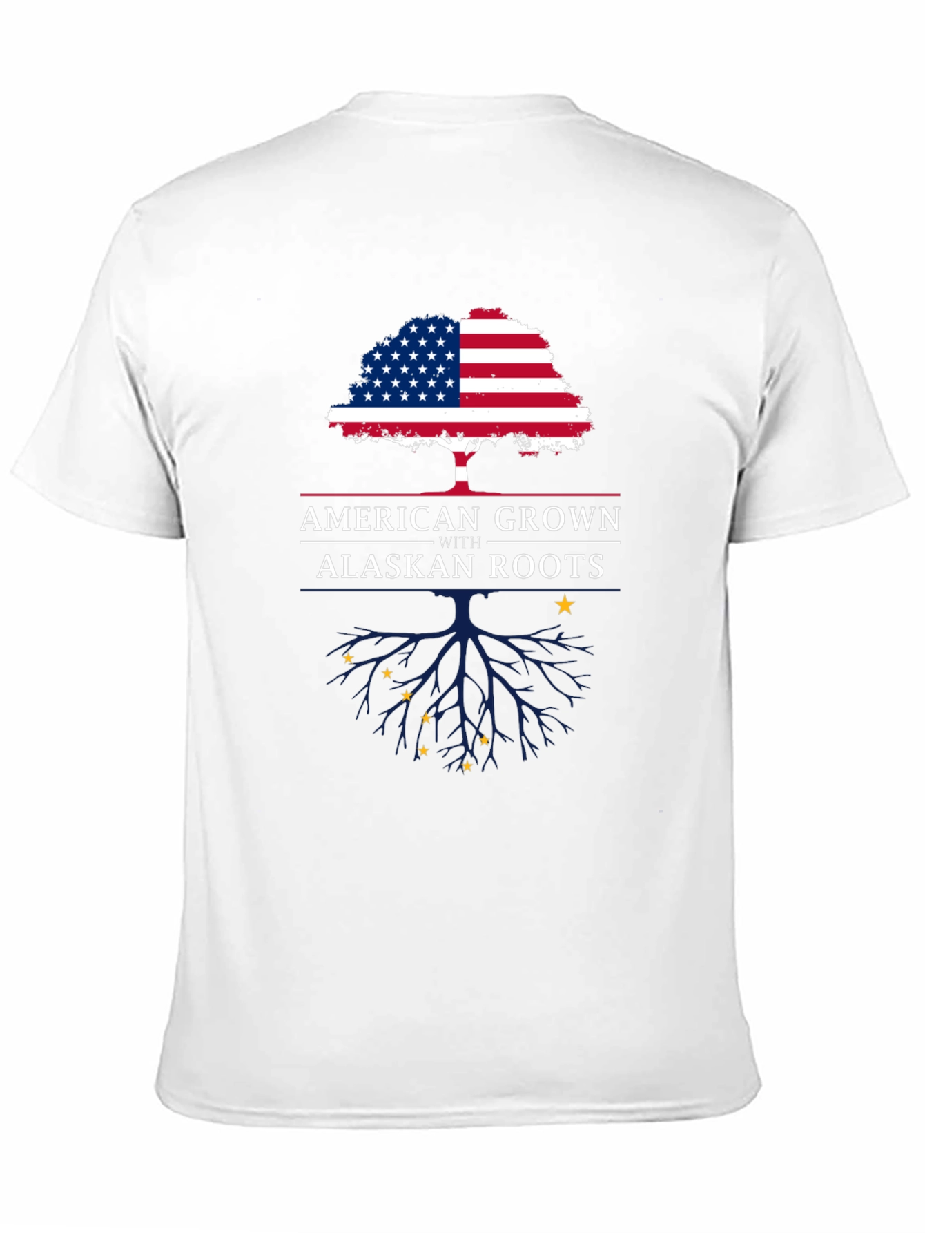 American Grown with Alaskan Roots T-Shirt