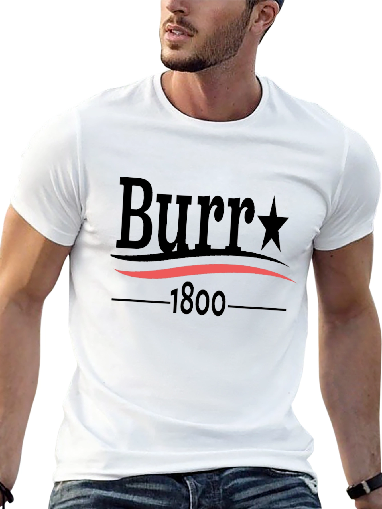 Burr 1800 Political T-Shirt