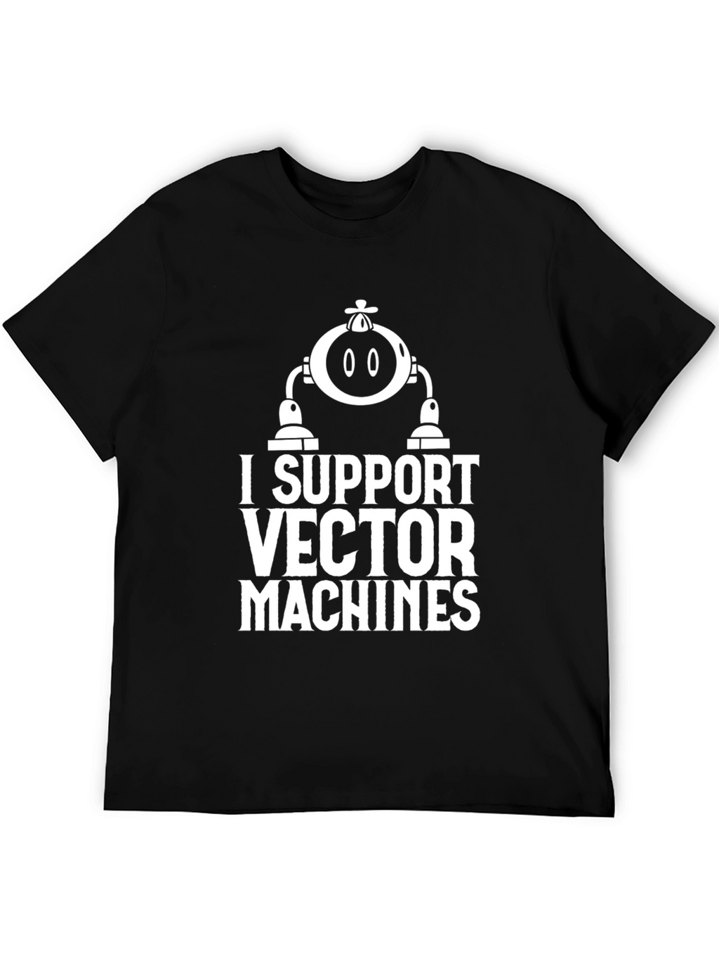 I Support Vector Machines T-Shirt