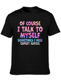 Expert Advice Humor Tee