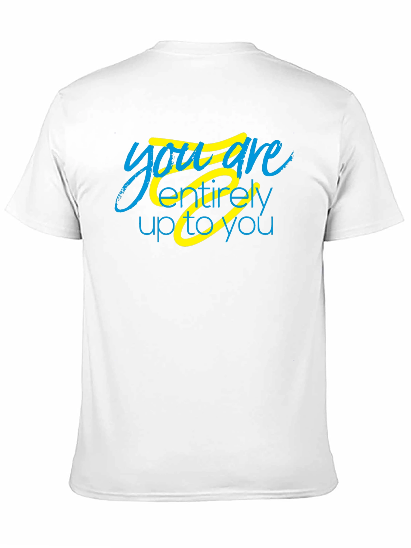 Inspirational You Are Up To You Black T-Shirt