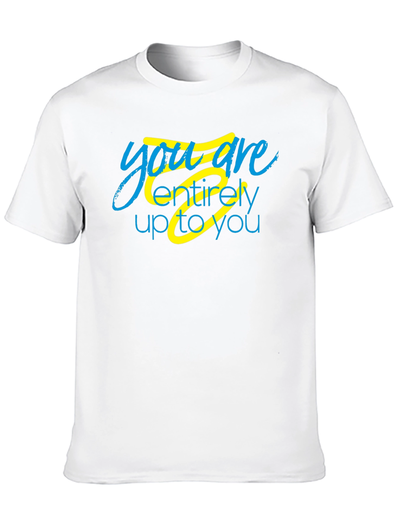 Inspirational You Are Up To You Black T-Shirt