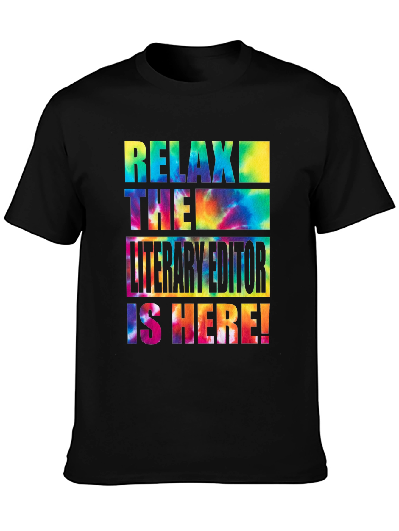 Relax The Literary Editor Is Here! T-Shirt