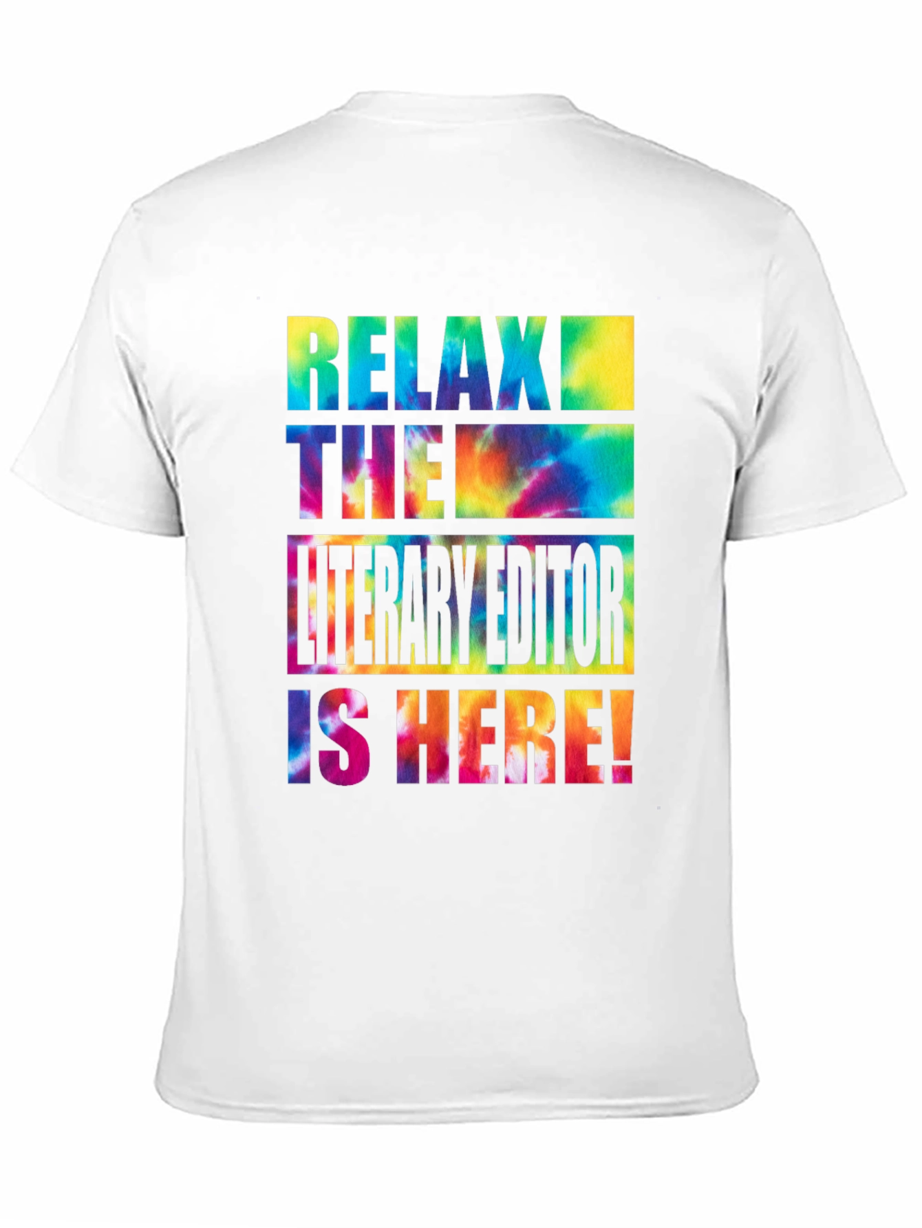 Relax The Literary Editor Is Here! T-Shirt