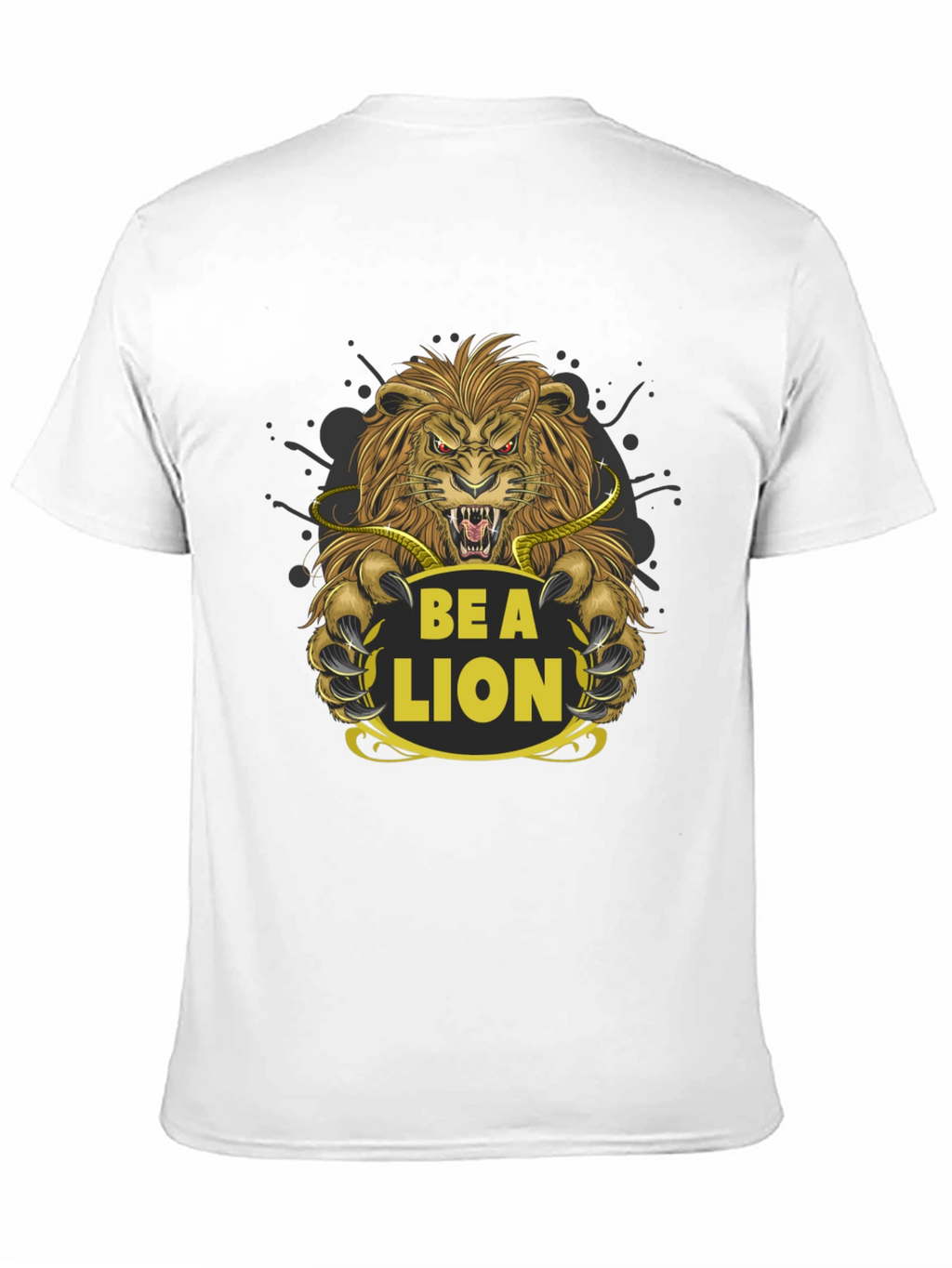 Be a Lion Graphic Tee - Motivational T-Shirt
