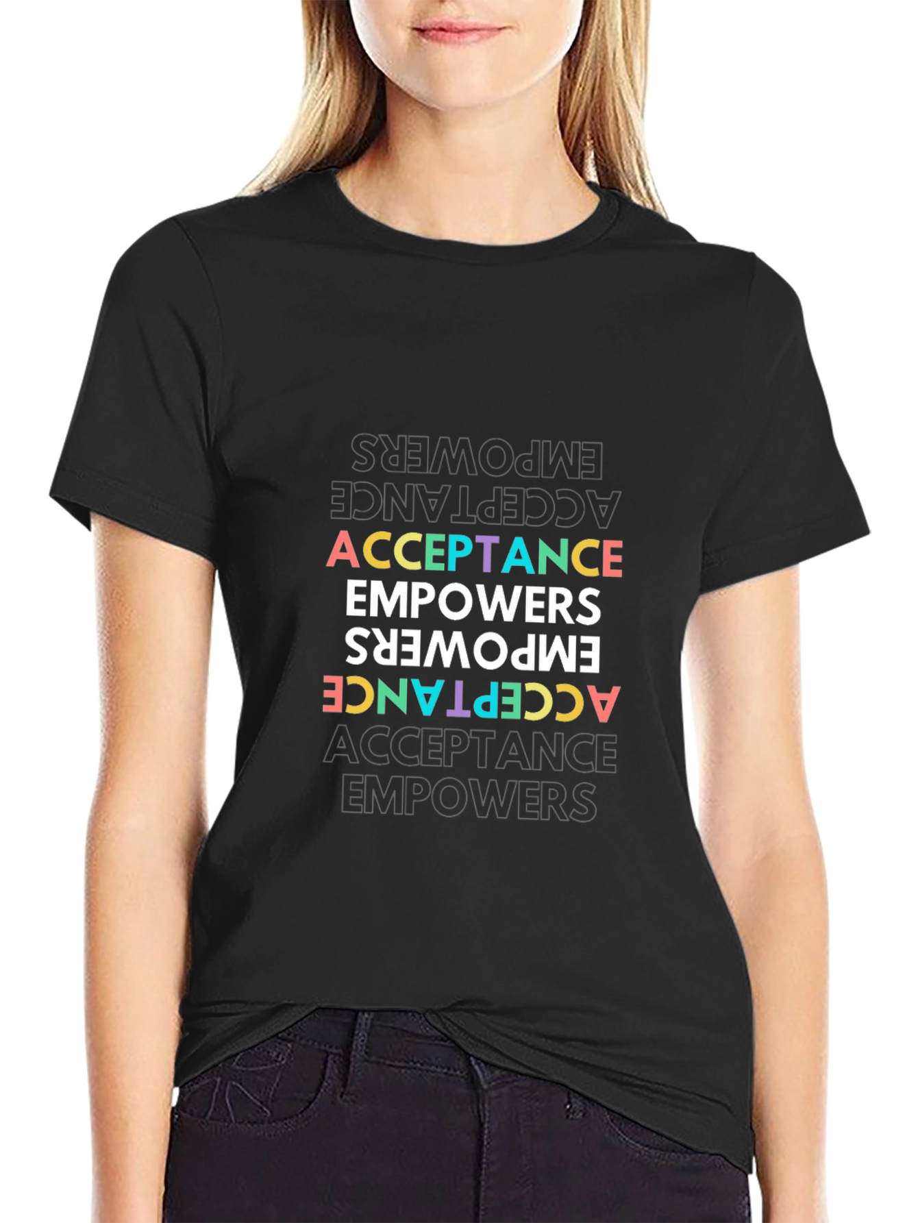Acceptance Empowers T-Shirt - Unisex Black Tee