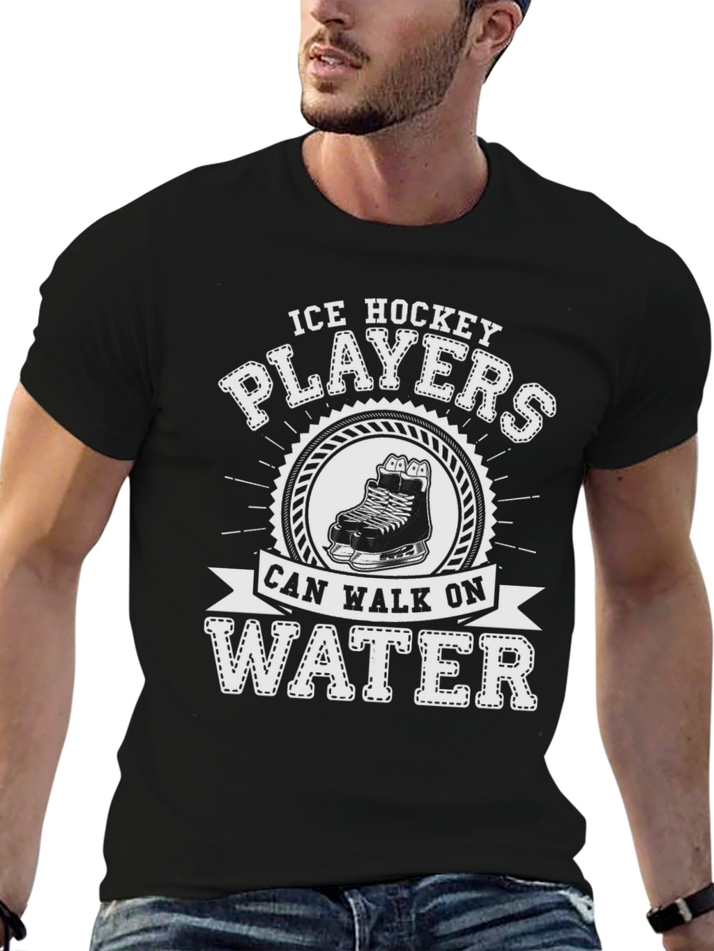 Ice Hockey Players Can Walk On Water T-Shirt