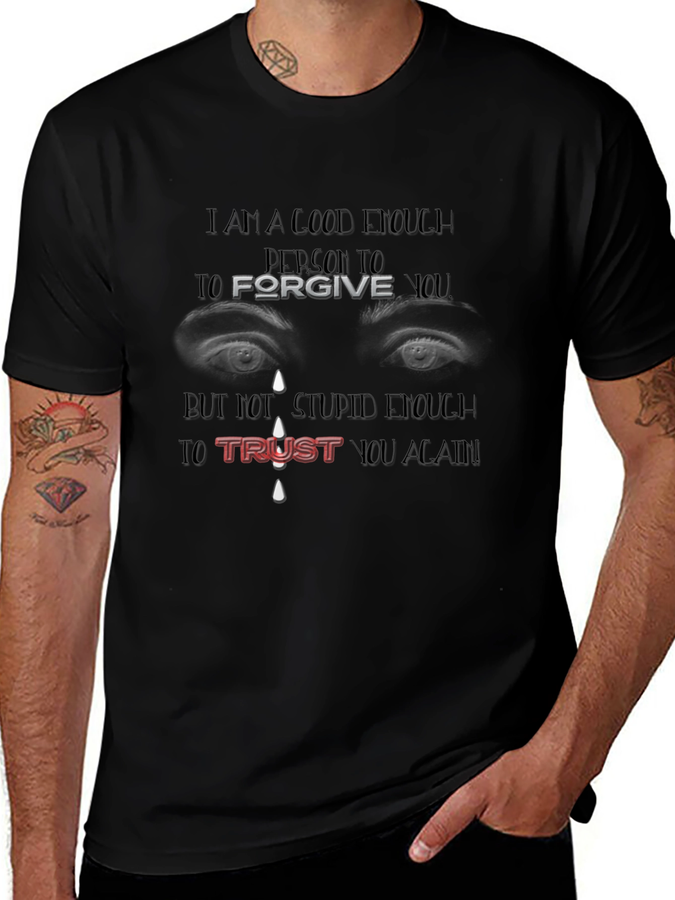 Forgive But Not Trust Again Graphic Tee
