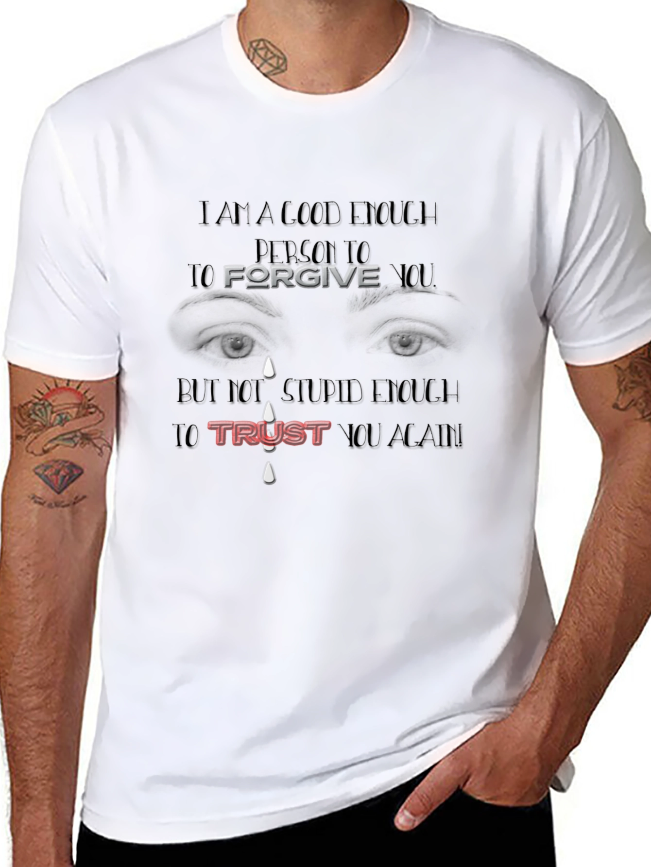 Forgive But Not Trust Again Graphic Tee