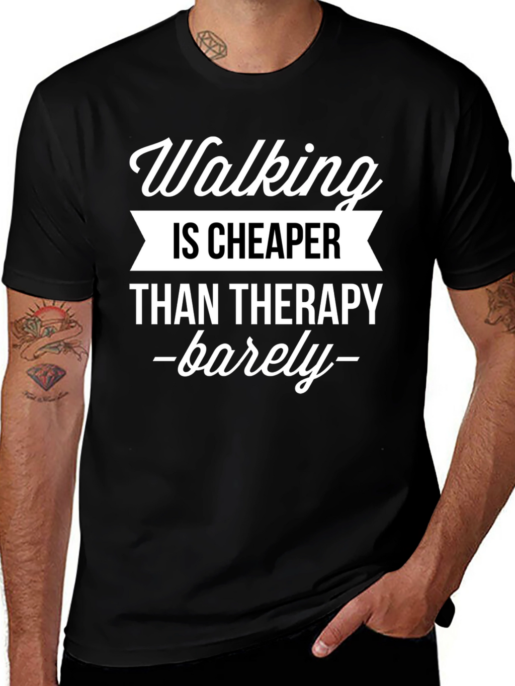 Walking is Cheaper Than Therapy T-Shirt