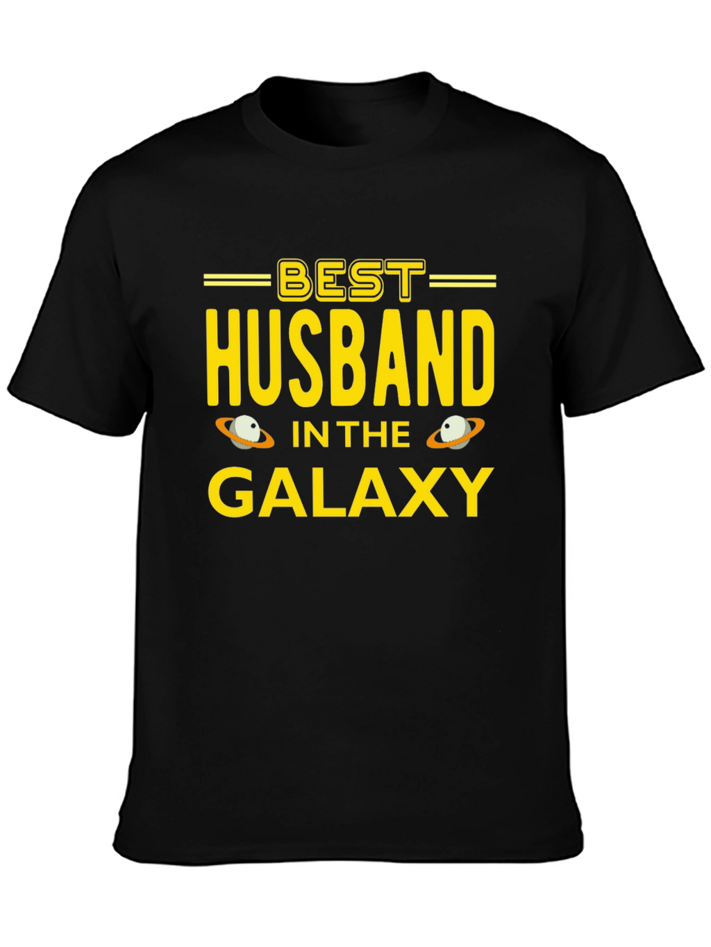 Best Husband in the Galaxy T-Shirt