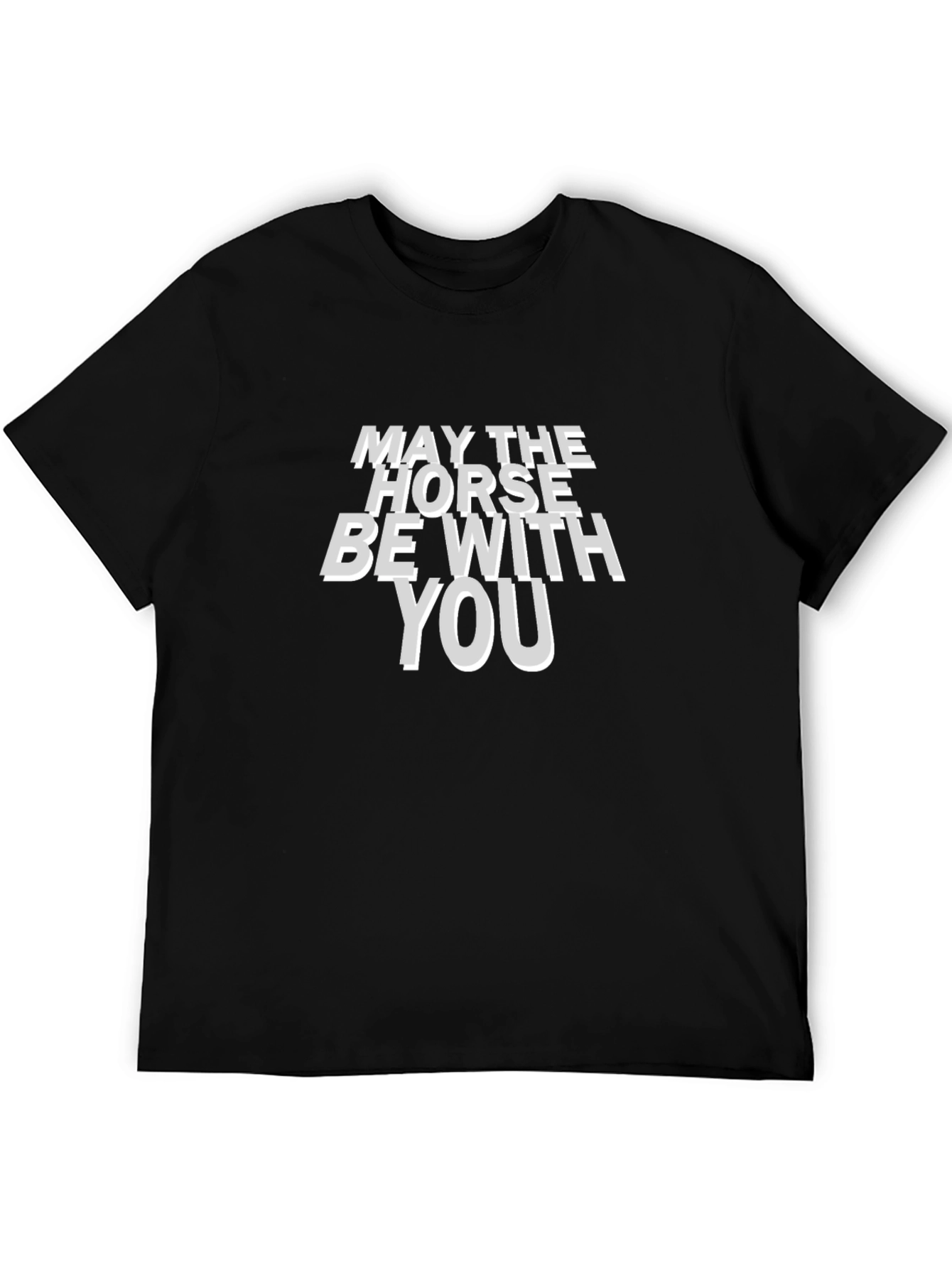 May the Horse Be With You Black T-Shirt