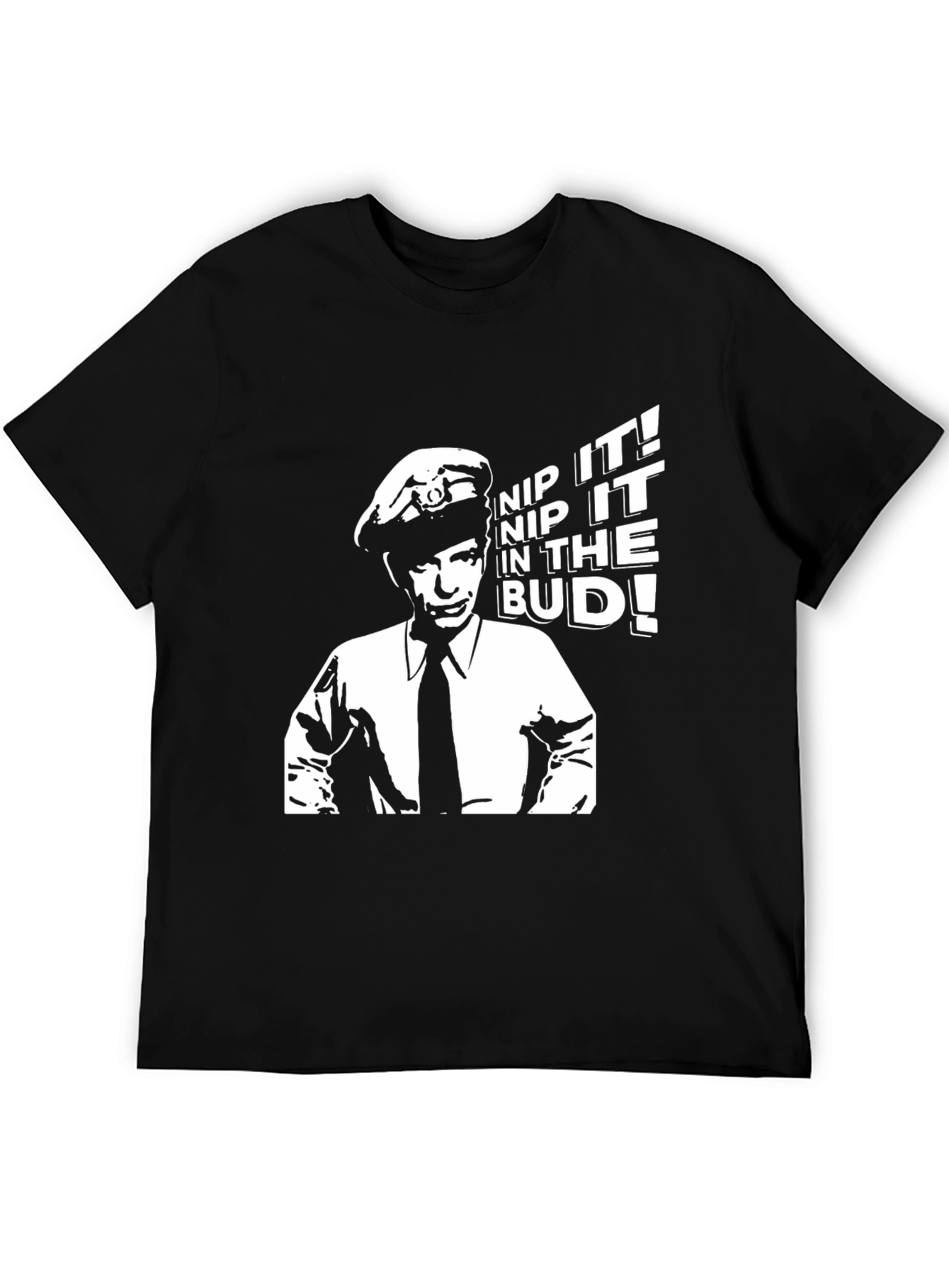 Nip It In The Bud! T-Shirt - Black