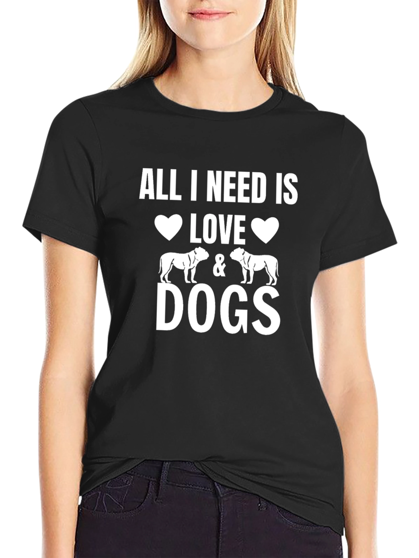 All I Need is Love & Dogs T-Shirt
