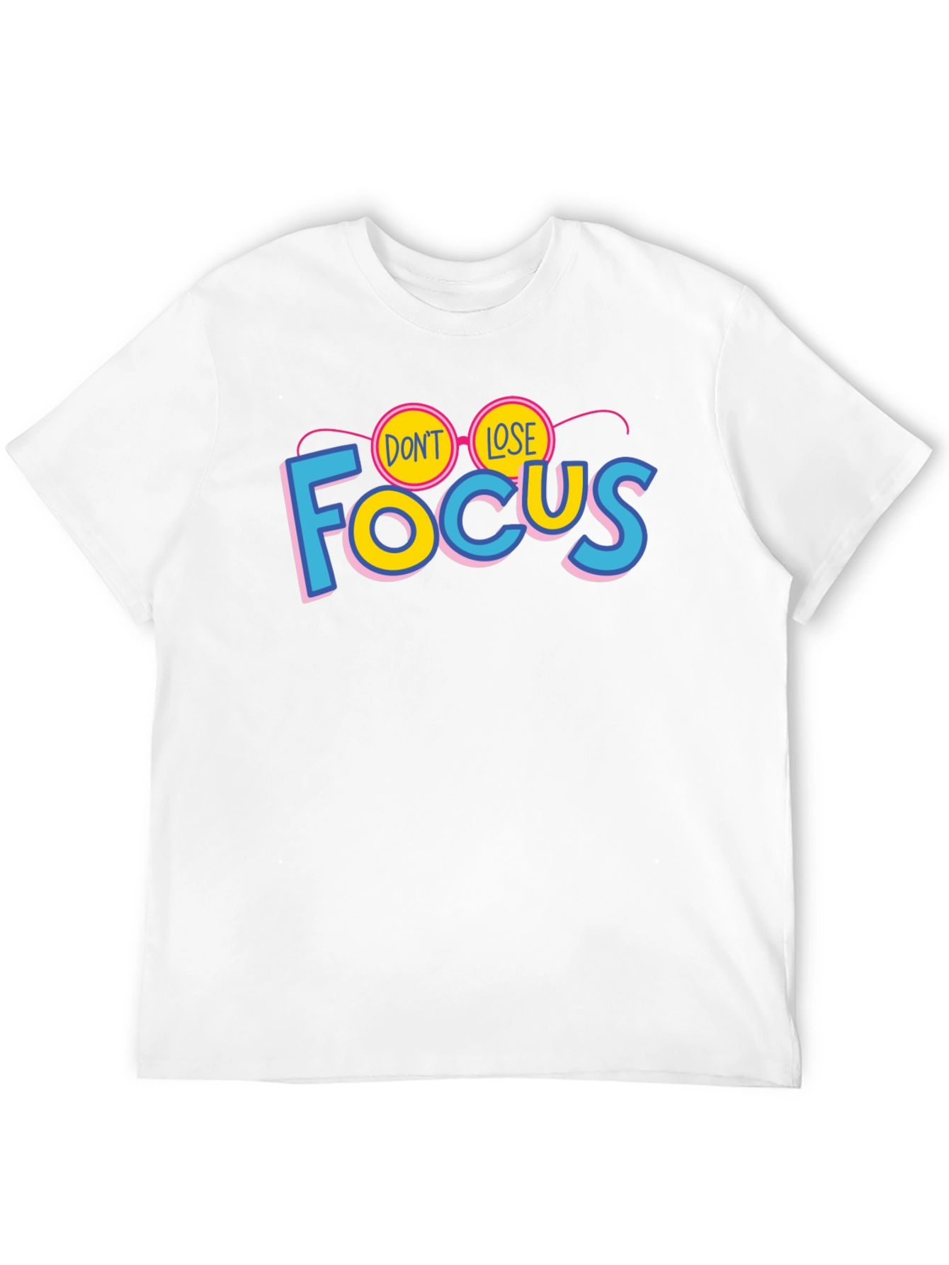 Dont Lose Focus Graphic T-Shirt - Stylish Cotton Tee