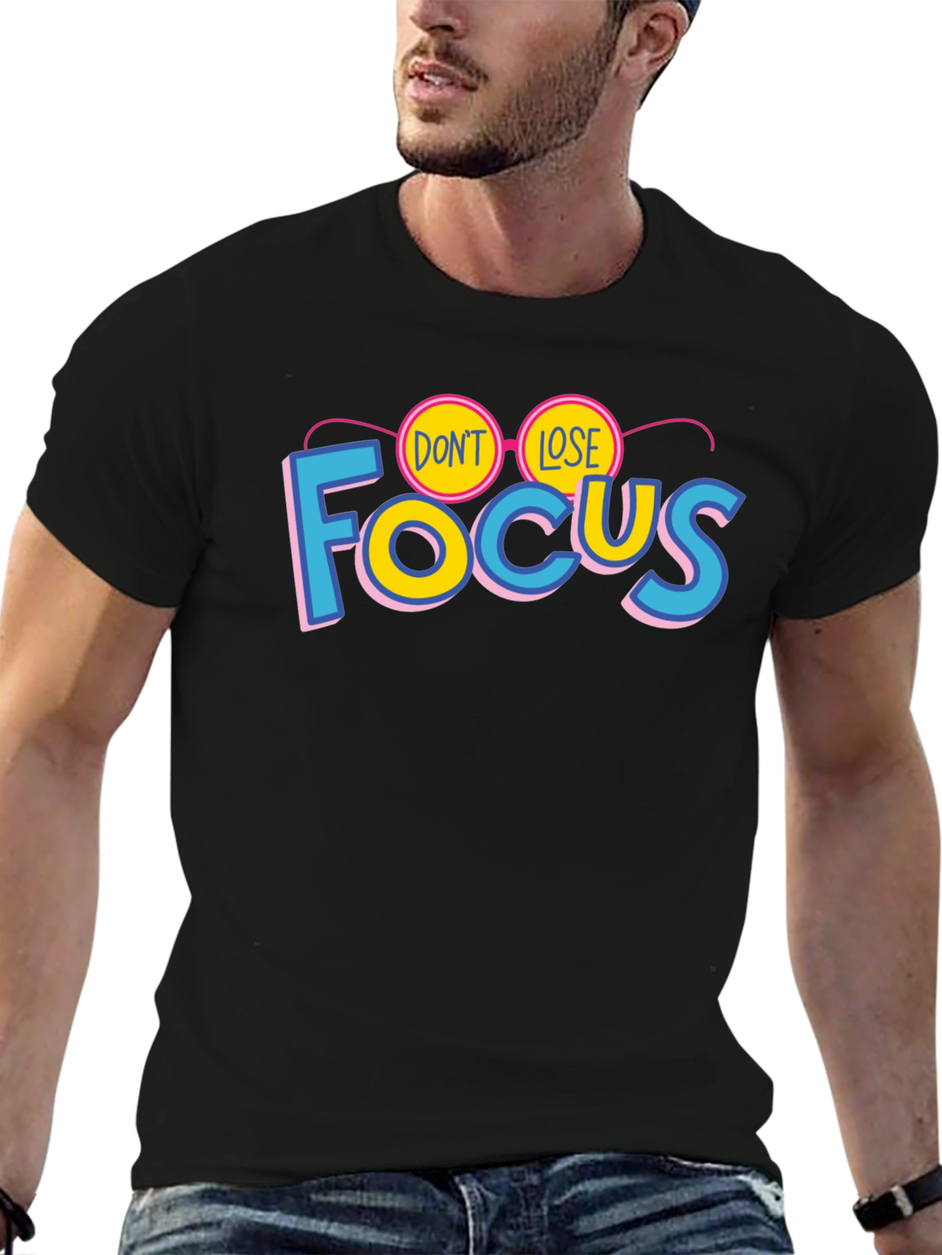 Dont Lose Focus Graphic T-Shirt - Stylish Cotton Tee